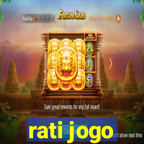 rati jogo