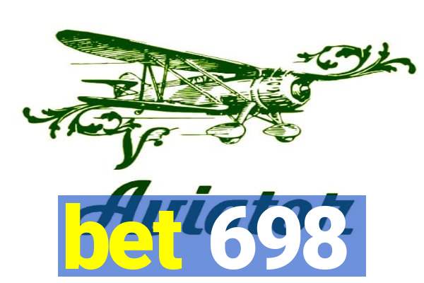 bet 698