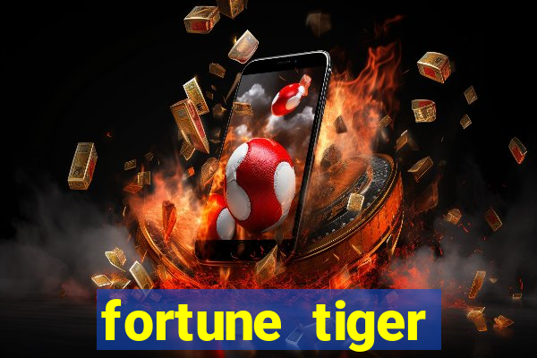 fortune tiger baixar ios