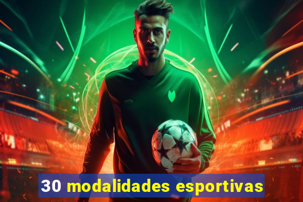 30 modalidades esportivas