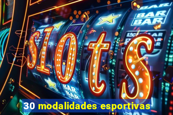 30 modalidades esportivas