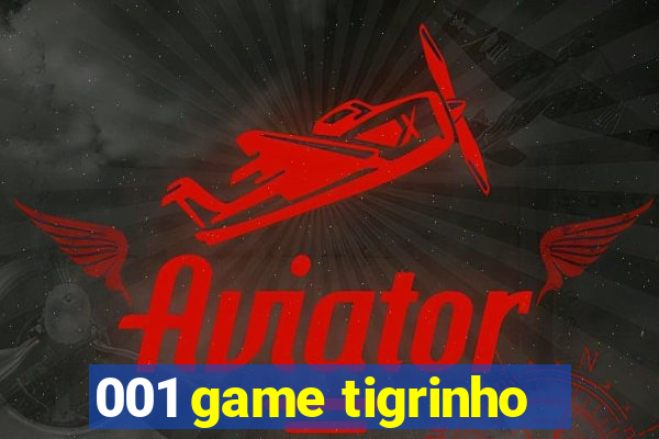 001 game tigrinho