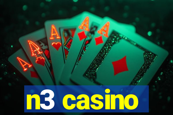 n3 casino