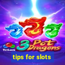 tips for slots