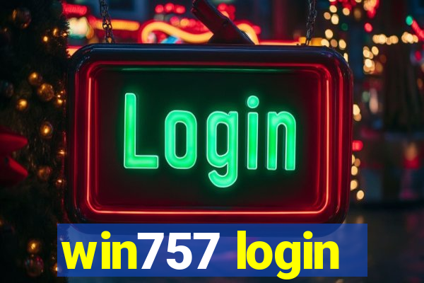 win757 login