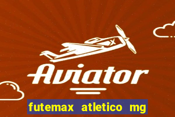 futemax atletico mg x botafogo