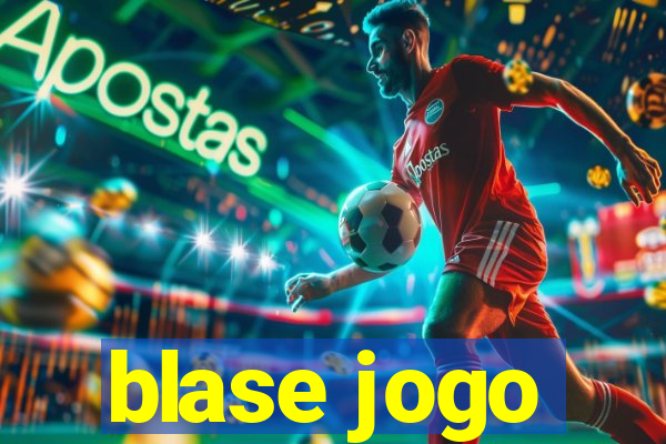 blase jogo