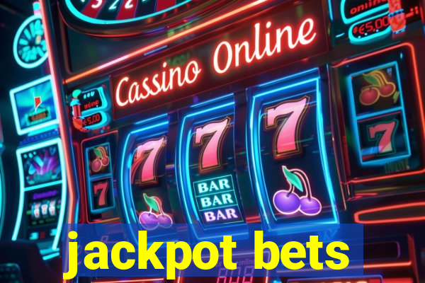 jackpot bets