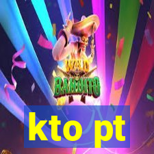 kto pt