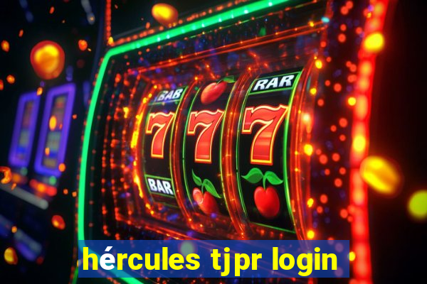 hércules tjpr login