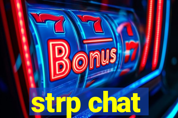 strp chat