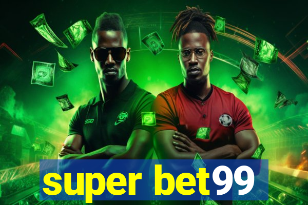 super bet99