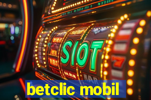 betclic mobil