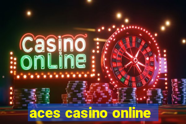 aces casino online