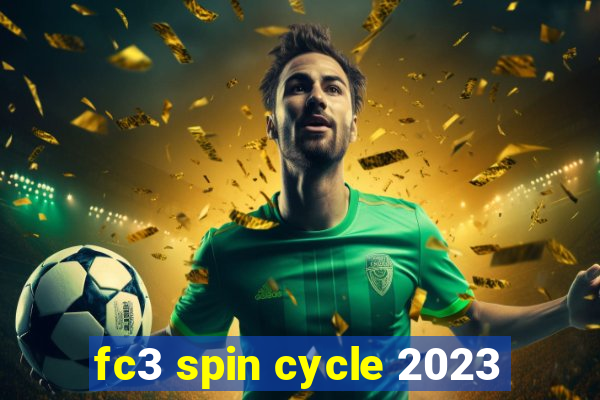 fc3 spin cycle 2023