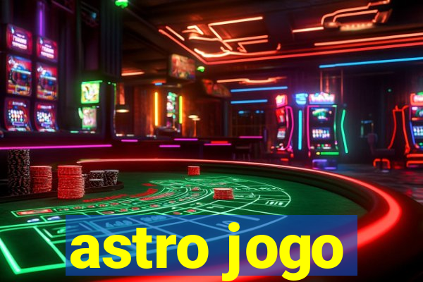 astro jogo