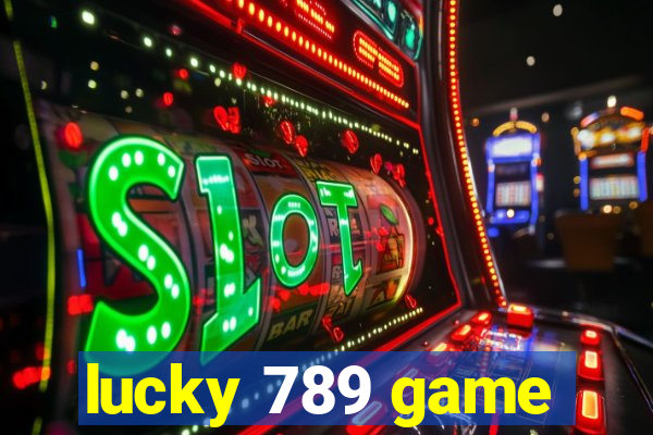 lucky 789 game