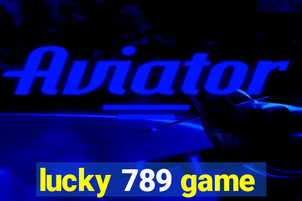 lucky 789 game