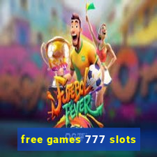 free games 777 slots