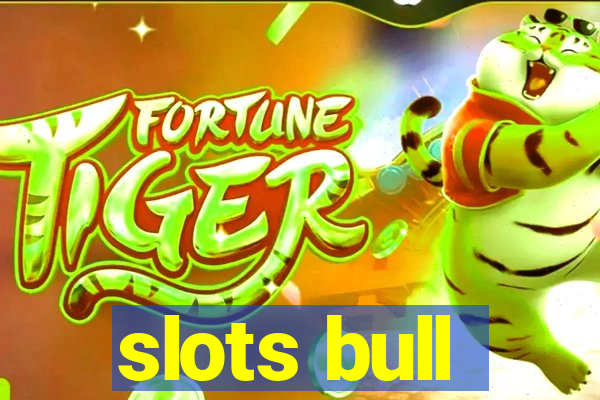 slots bull