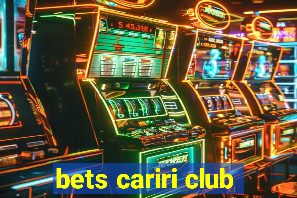 bets cariri club