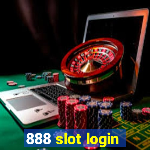 888 slot login