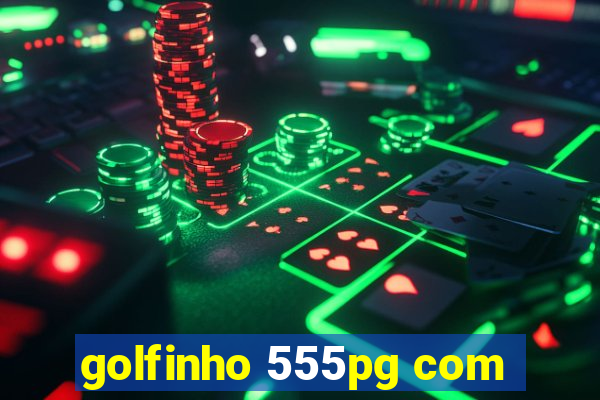 golfinho 555pg com