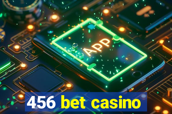 456 bet casino