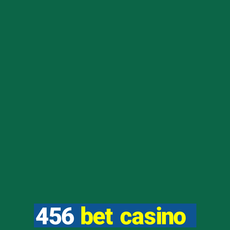 456 bet casino