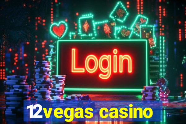 12vegas casino