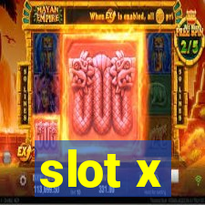 slot x