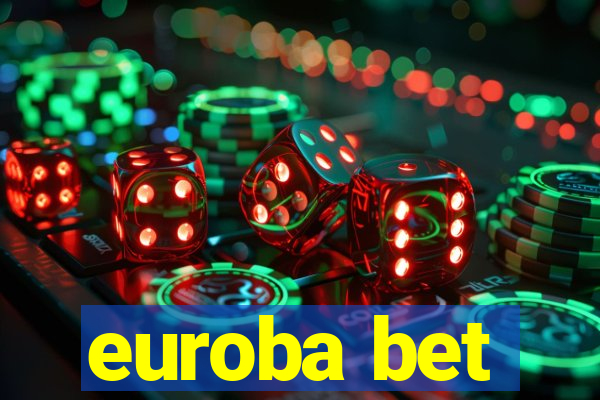 euroba bet