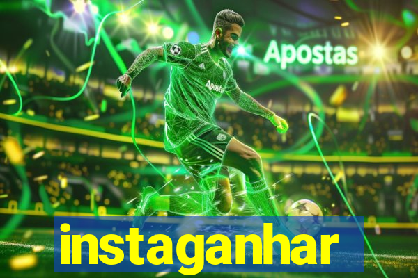 instaganhar