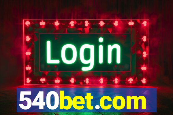 540bet.com