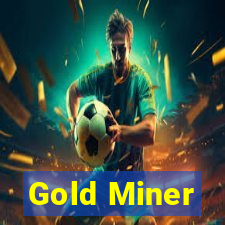 Gold Miner