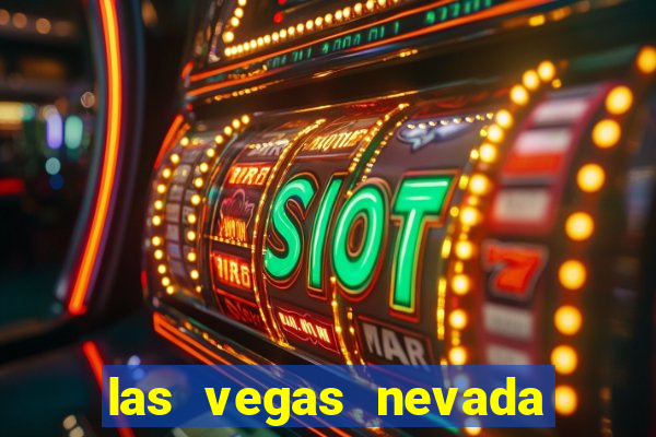 las vegas nevada casino hotels