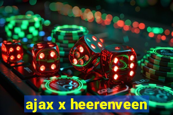 ajax x heerenveen