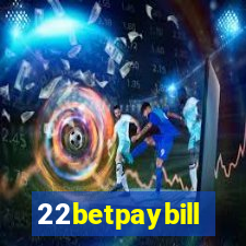 22betpaybill