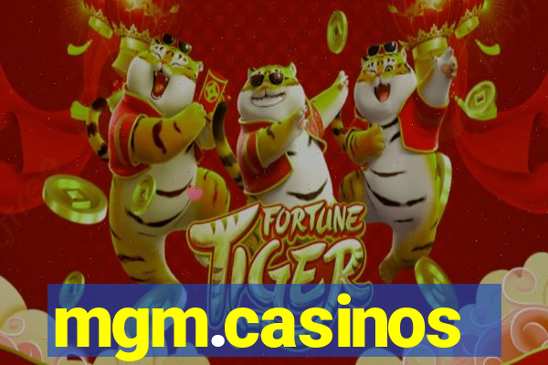 mgm.casinos