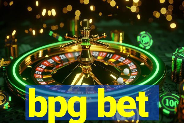 bpg bet