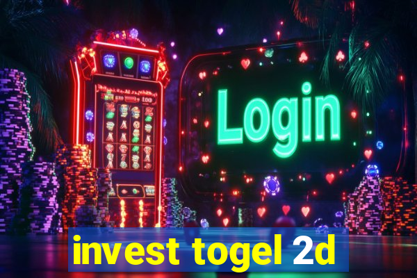 invest togel 2d