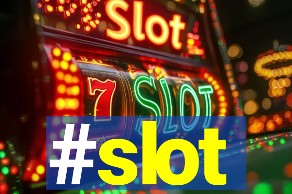 #slot