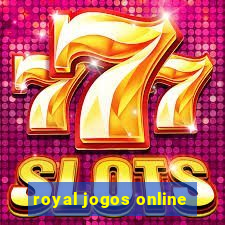 royal jogos online