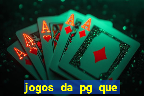 jogos da pg que estao pagando