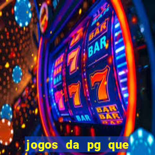 jogos da pg que estao pagando