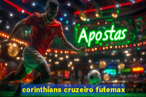 corinthians cruzeiro futemax