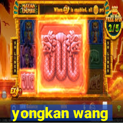 yongkan wang