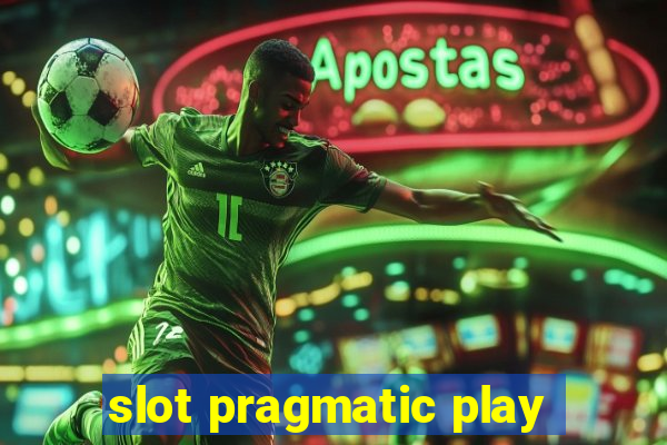 slot pragmatic play