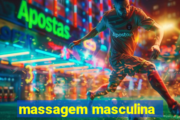 massagem masculina