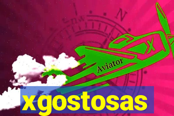 xgostosas